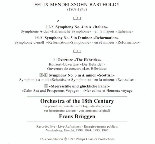 Orchestra Of The 18th Century - Mendelssohn: Symphonies Nos. 3, 4 & 5 (1997)