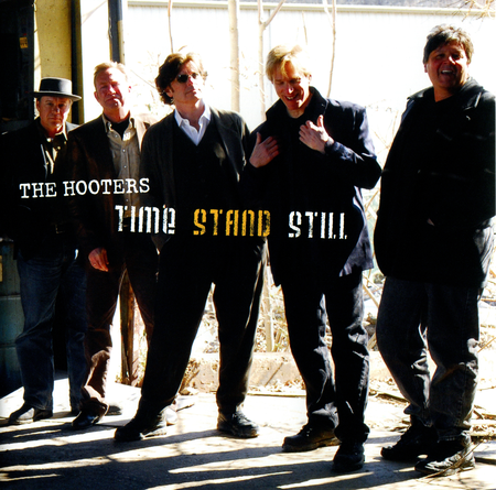 The Hooters - Time Stand Still (2007) CD Rip