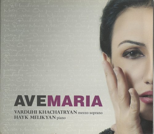 Varduhi Khachatryan, Hayk Melikyan - Ave Maria (2012)