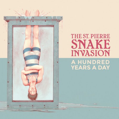 The St Pierre Snake Invasion - A Hundred Years a Day (2015) [Hi-Res]