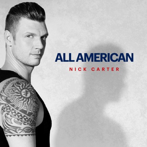 Nick Carter - All American (2015)