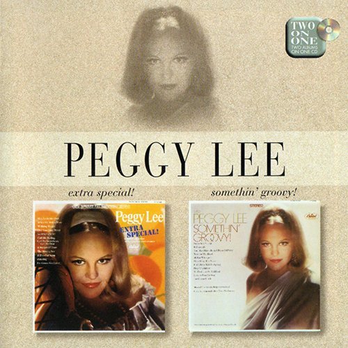 Peggy Lee - Extra Special! / Somethin' Groovy! (1998)