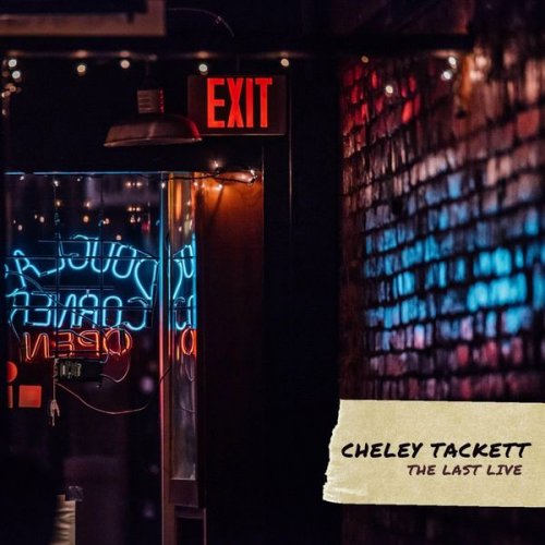 Cheley Tackett - The Last Live (2021)