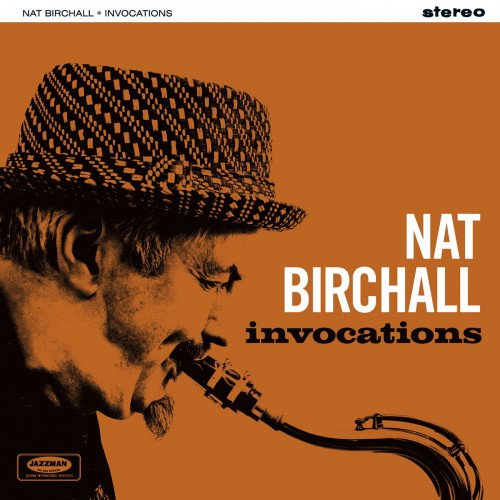 Nat Birchall - Invocations (2015)