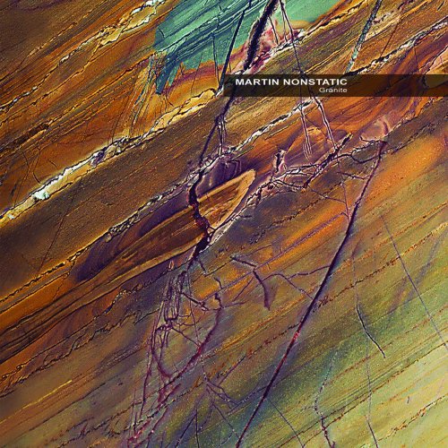 Martin Nonstatic - Granite (2015) [Hi-Res]