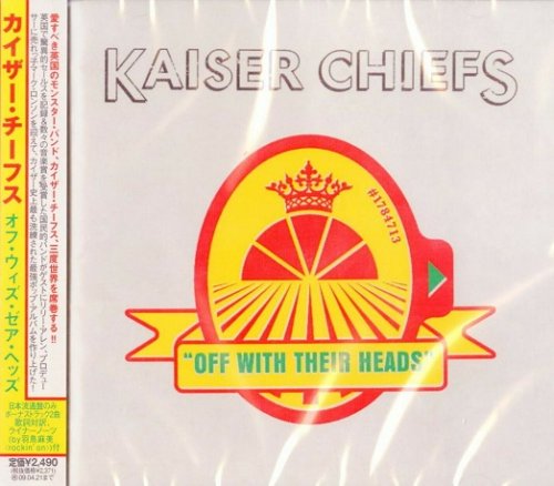 Kaiser Chiefs - Off With Their Heads (Japan Edition) (2008)