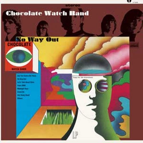 The Chocolate Watchband - No Way Out (1967) [Reissue 1994 & 2009]