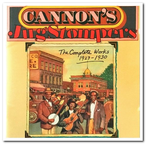 Cannon's Jug Stompers - The Complete Works (1927-1930) (1989)