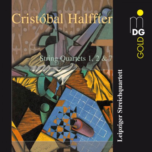 Leipziger Streichquartett - Halffter: String Quartets 1, 2 & 7 (2010)