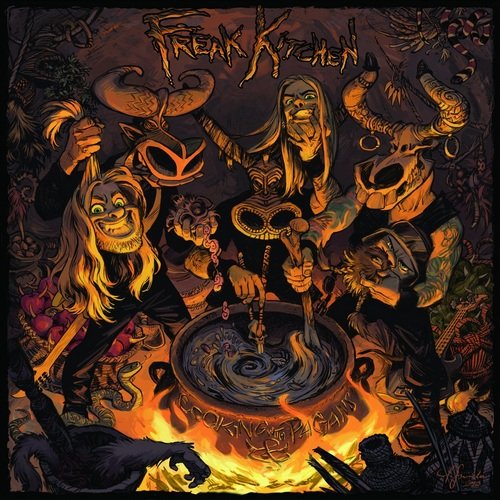 Freak Kitchen - Cooking With Pagans (2014)