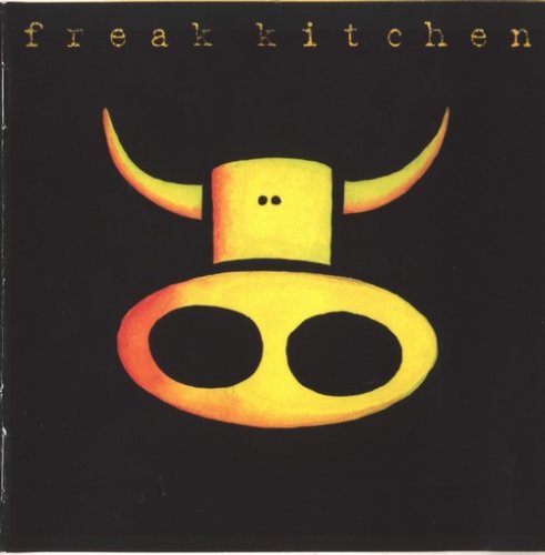 Freak Kitchen - Freak Kitchen (1998) CD-Rip