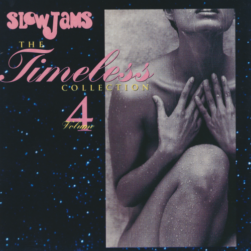 VA - Slow Jams: The Timeless Collection Volume 4 (1995) CD-Rip