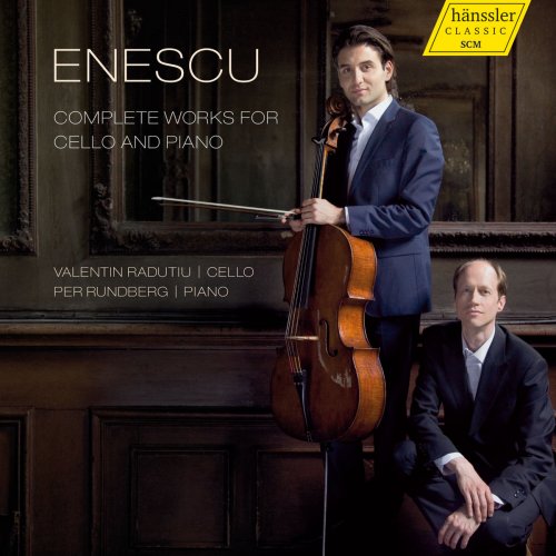 Valentin Radutiu, Per Rundberg - Enescu: Complete Works for Cello & Piano (2013)