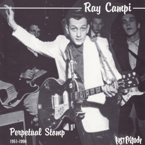 Ray Campi - Perpetual Stomp (1996)