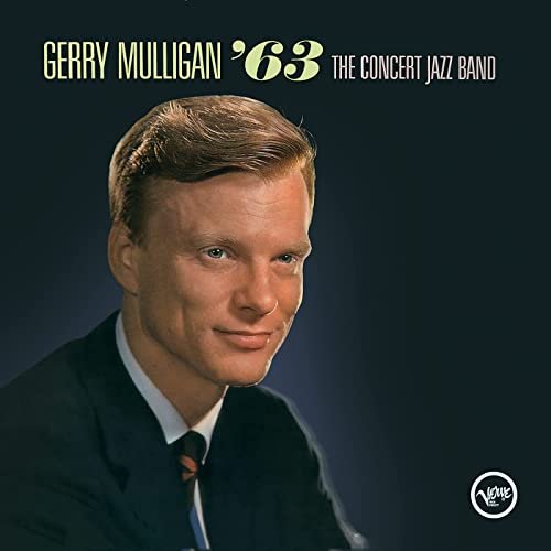 Gerry Mulligan - The Concert Jazz Band '63 (Live At Webster Hall) (2021)