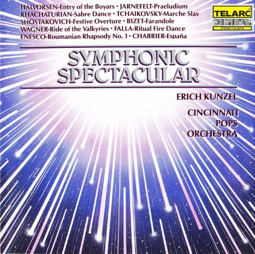 Erich Kunzel, Cincinnati Pops Orchestra - Symphonic Spectacular (1988)