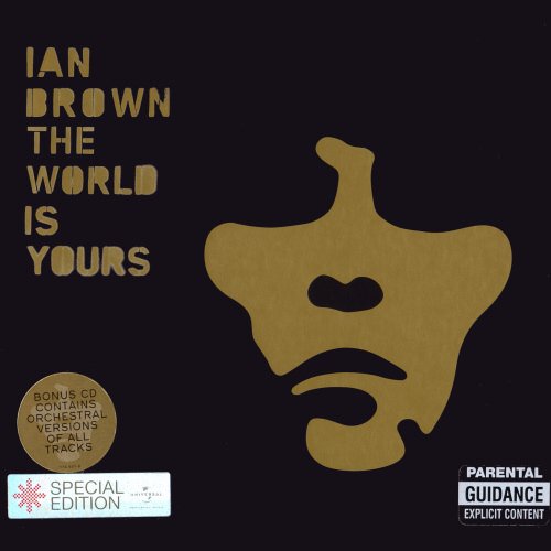 Ian Brown - The World Is Yours (Special Edition) (2007)
