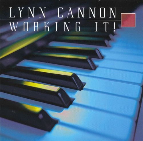 Lynn Cannon - Working It! (2002)