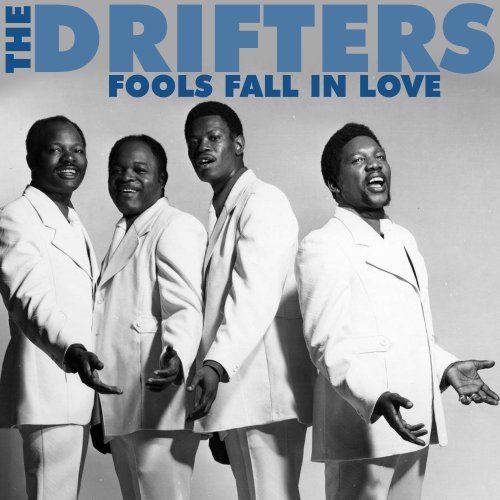 The Drifters - Fools Fall in Love (2021)