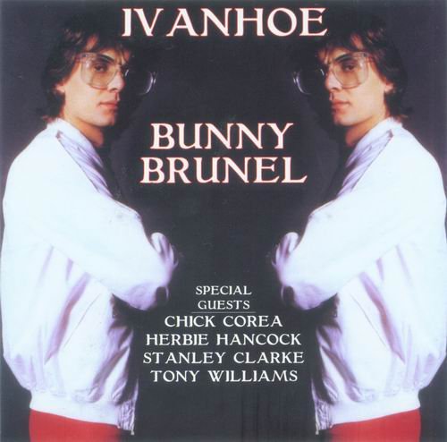 Bunny Brunel - Ivanhoe (1982)