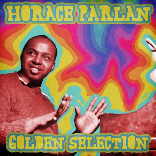 Horace Parlan - Golden Selection (Remastered) (2021)