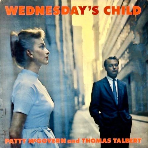 Patty McGovern, Thomas Talbert - Wednesday's Child (2021) [Hi-Res]