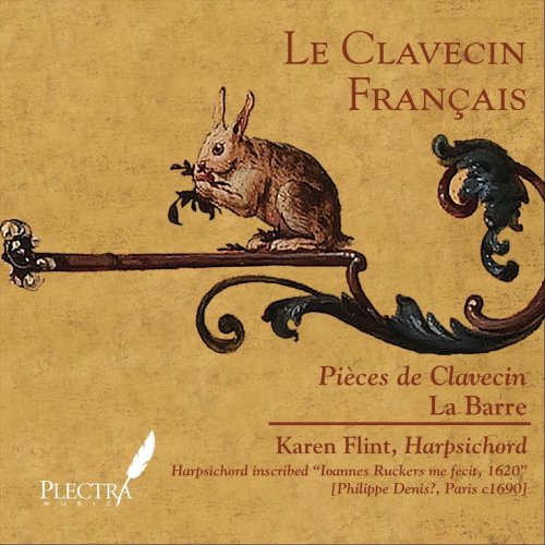 Karen Flint - Pièces De Clavecin Associated with the Name La Barre (2019)