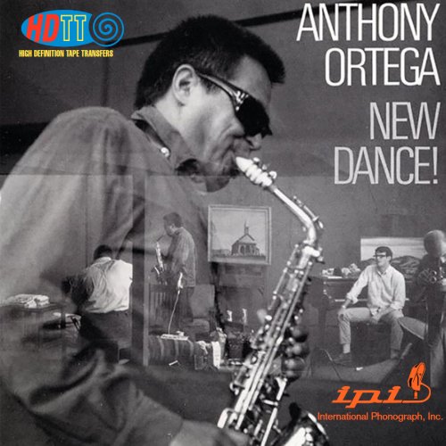 Anthony Ortega - New Dance! (1967/2015) [DSD128]