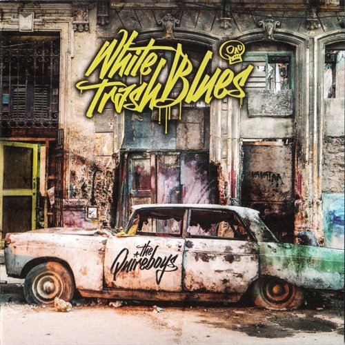 The Quireboys - White Trash Blues (2017) [CDRip]