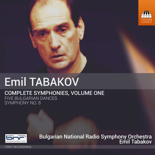 Bulgarian National Radio Symphony Orchestra - Emil Tabakov: Complete Symphonies, Vol. 1 (2016) Hi-Res