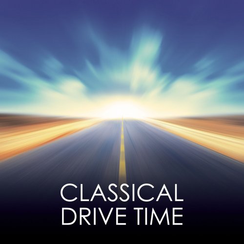 VA - Classical Drive Time (2021)