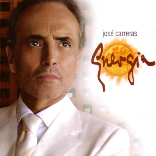 José Carreras - Energia (2004) [SACD]