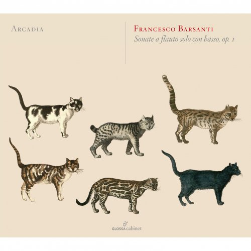 Arcadia - Francesco Barsanti - 6 Recorder Sonatas, Op. 1 (2015)