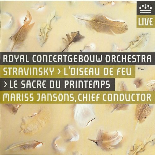 Mariss Jansons, Royal Concertgebouw Orchestra - Stravinsky: The Firebird, The Rite Of Spring (2008) [SACD]