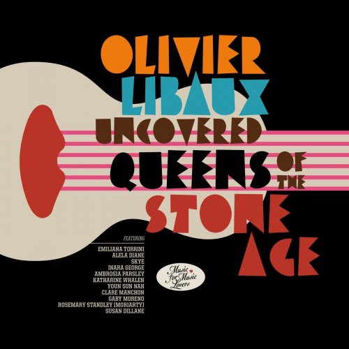 Olivier Libaux - Uncovered Queens of the Stone Age (2013)