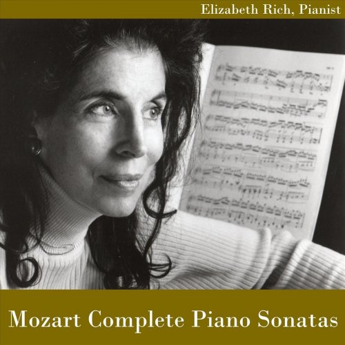 Elizabeth Rich - Mozart: Complete Piano Sonatas, Vol. 1-5 (2020)