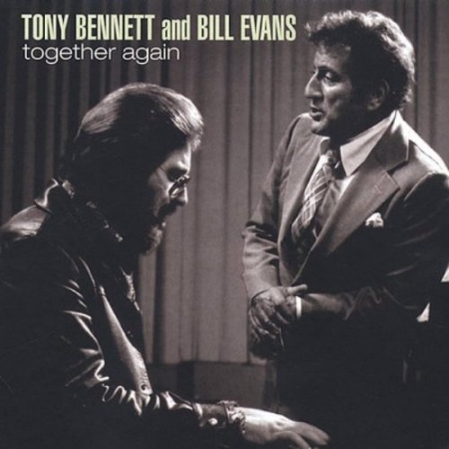 Tony Bennett & Bill Evans -  Together Again (1977) FLAC