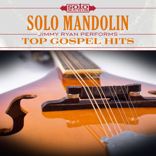 Jimmy Ryan - Top Gospel Hits: Solo Mandolin (2017) Hi-Res
