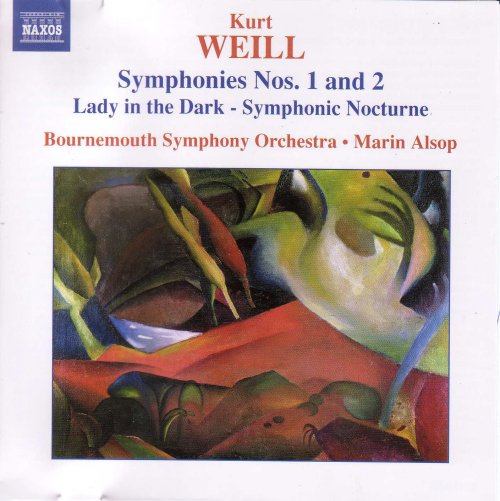 Bournemouth Symphony Orchestra, Marin Alsop - Kurt Weill  Symphonies Nos. 1 & 2 (2005)