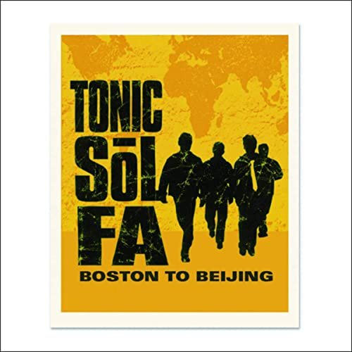 Tonic Sol Fa - Boston To Beijing (2005)