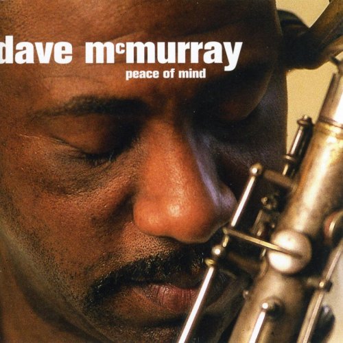Dave McMurray - Peace of Mind (1999)
