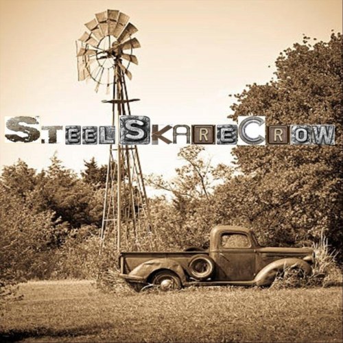 Steel Skarecrow - Steel Skarecrow (2021)