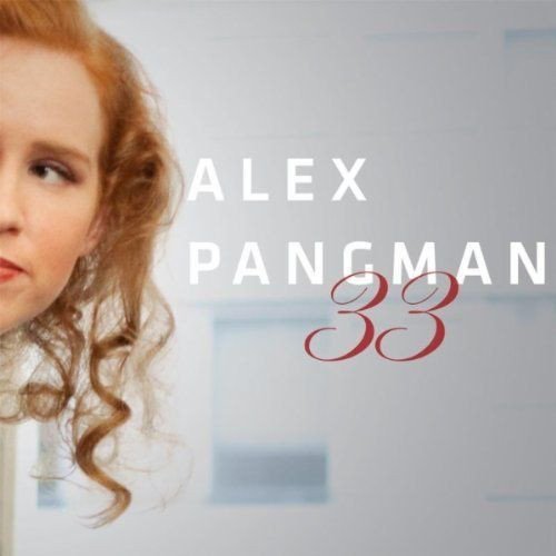 Alex Pangman - 33 (2011) [CDRip]