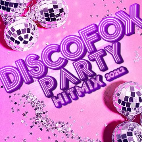 VA - Discofox Party Hitmix 2021.2 (2021)