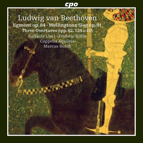Marcus Bosch, Cappella Aquileia, Frederic Böhle, Raffaela Lintl - Beethoven: Orchestral Works (2021)