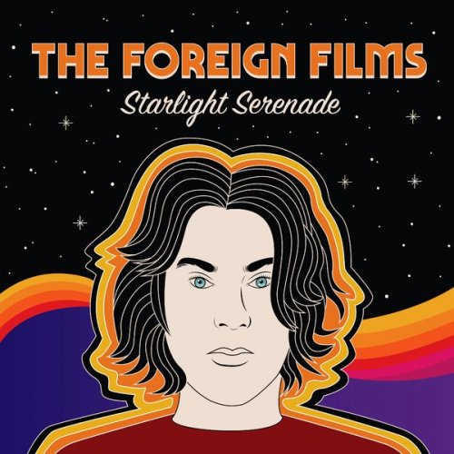 The Foreign Films - Starlight Serenade (2021)