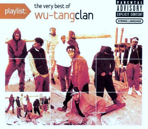 Wu-Tang Clan - Playlist: The Very Best of Wu-Tang Clan (2009)