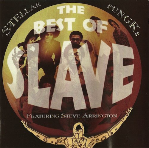Slave featuring Steve Arrington - Stellar Fungk: The Best Of (1994)