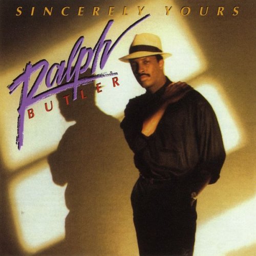 Ralph Butler - Sincerely Yours (1989) FLAC