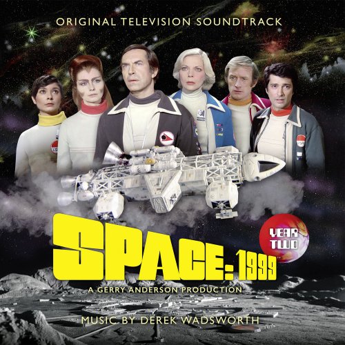 Derek Wadsworth - Space: 1999 Year Two (Original Television Soundtrack) (2021)